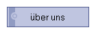 �ber uns